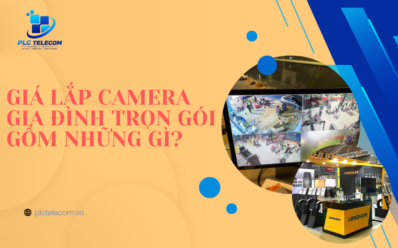 gia-lap-camera-tron-goi-plctelecom-2026